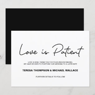 Change of Plans Love is Patient Wedding Postponed Invitation