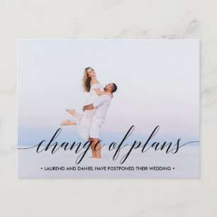 CHANGE OF PLANS Modern typograpy landscape photo Announcement Postcard