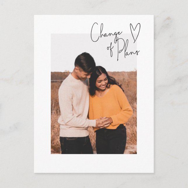 Change of Plans Simple Script Photo Postponement Postcard (Front)