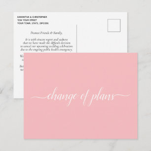 Change of Plans Wedding Cancelled Postponed Pink Announcement Postcard