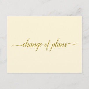 Change of Plans Wedding Postponed Gold on Cream Announcement Postcard