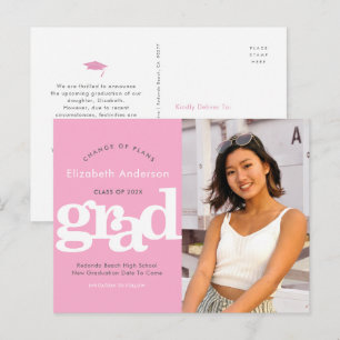 Change plans graduation photo bold typography pink invitation postcard