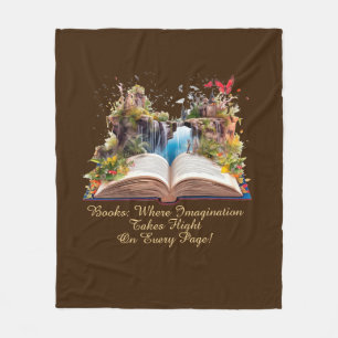 Change Text, Books Where Imagination Takes Flight  Fleece Blanket