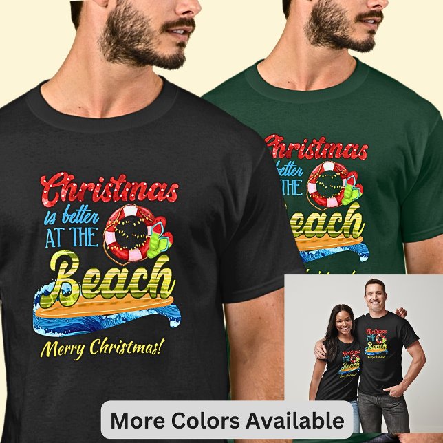 Change Text - Christmas  is Better at the Beach! T-Shirt (Creator Uploaded)