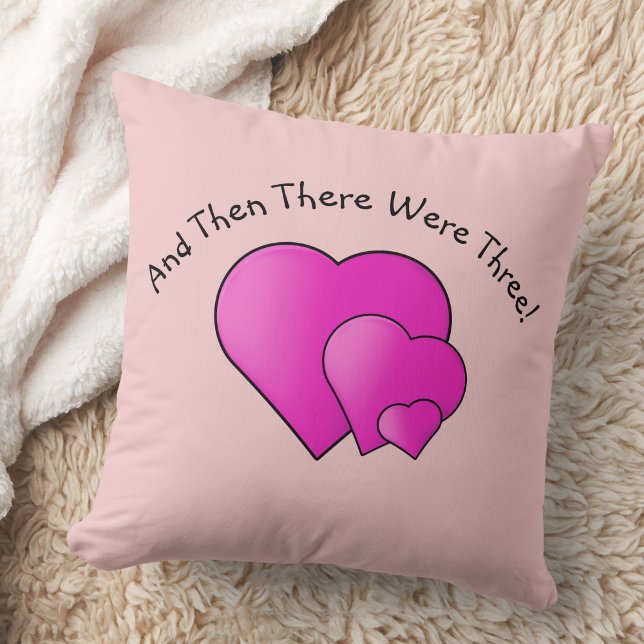 Change Text, Then There Were Three! Mauve Hearts  Throw Pillow (Creator Uploaded)