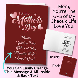 Change Text, You're The  GPS of My  Chaotic Life Card