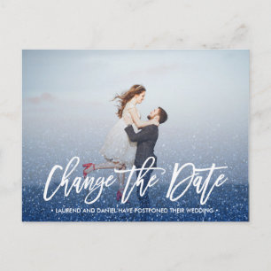 CHANGE THE DATE calligraphy Glitter Blue photo Announcement Postcard