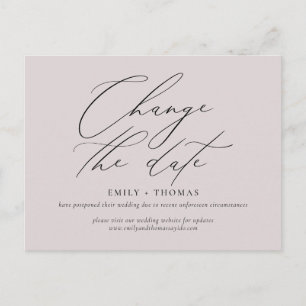 Change the Date Minimalist Modern Calligraphy Postcard