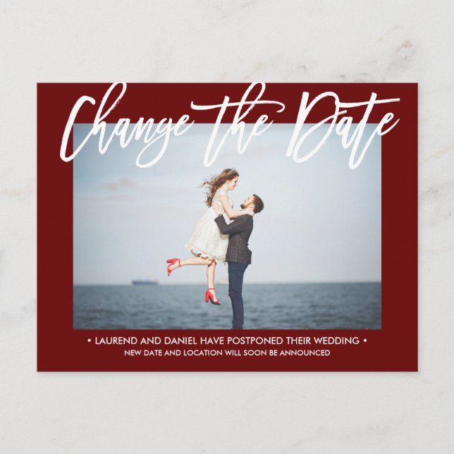 CHANGE THE DATE Modern Burgundy calligraphy photo Announcement Postcard (Front)