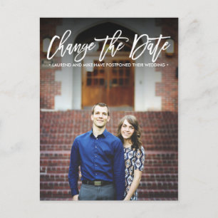 CHANGE THE DATE Modern calligraphy portrait photo Announcement Postcard