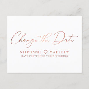 Change the Date Modern Rose Gold Script Announcement Postcard