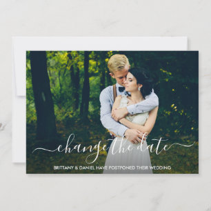 Change The Date Modern Trendy Script Card