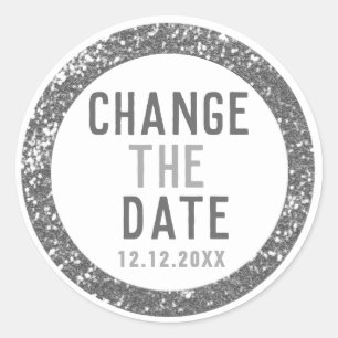 Change The Date Silver Glitter Classic Round Sticker