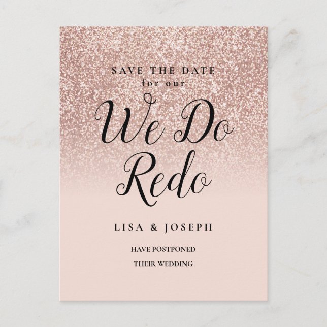 Change the Date We do Redo Rose Gold Glitter Announcement Postcard (Front)