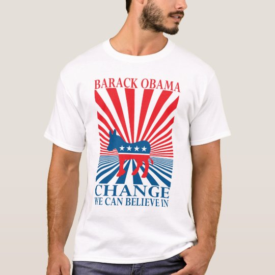 Change We Can Believe In T-Shirt