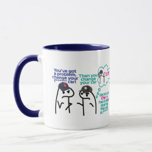 Change Your Car – Funny Motorsport Quote Mug