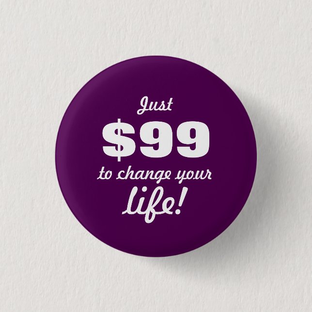 Change your life - Direct Sales 1 Inch Round Button (Front)