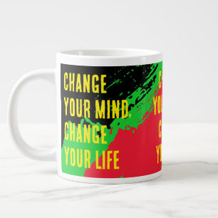 Change Your Mind, Change Your Life (Rd/GRN/BLK) Large Coffee Mug