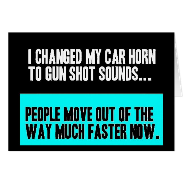 CHANGED CAR HORN SOUND FOR GUN SHOT MOVE OUT WAY (Front Horizontal)
