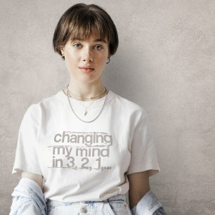 Changer mon esprit T-shirt