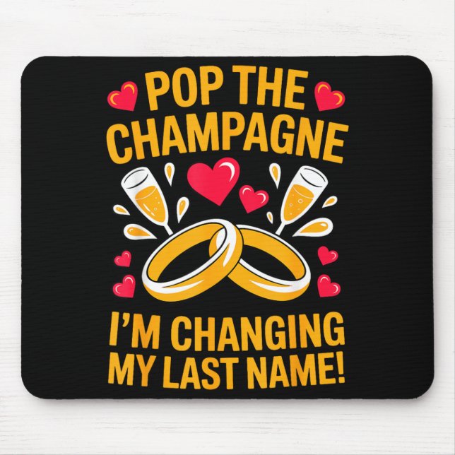Changing Last Name Future Husbande Wife Husband Mouse Pad (Front)