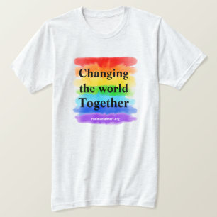 Changing The World Together T-shirt