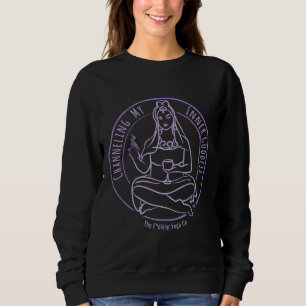 Channeling My Inner Goddess Featuring The Fcking Y Sweatshirt