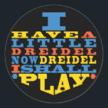 Chanukah/Hanukkah "Dreidel Play..." Stickers Round<br><div class="desc">Chanukah/Hanukkah "I Have a Little Dreidel... " Stickers Round. Have fun using these stickers as cake toppers, favour bag closures, or whatever rocks your festivities! The background can be changed by choosing from a large selection of colours. Thanks for stopping and shopping by! Your business is very much appreciated! Happy...</div>