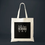 Chanukkah Funny Tis The Season Everyone Im Jewish Tote Bag<br><div class="desc">Chanukkah Funny Tis The Season Everyone Im Jewish: A humourous Hanukkah design that playfully celebrates Jewish pride. Perfect for sharing laughs and light. Clever,  witty,  and festive.</div>