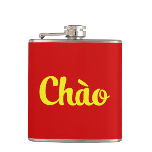 Chào / Hello ~ Vietnam / Vietnamese / Tiếng Việt Hip Flask