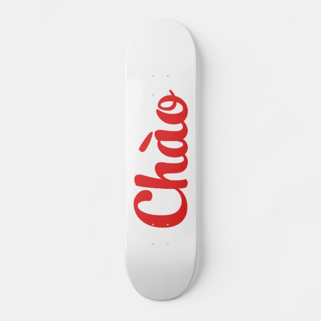 Chào / Hello ~ Vietnam / Vietnamese / Tiếng Việt Skateboard (Front)