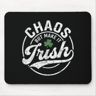 Chaos but make it irish lucky clover mouse pad