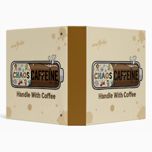 Chaos & Caffeine Funny Parenting Mom Life Coffee Binder