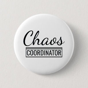 Chaos Coordinator 2 Inch Round Button