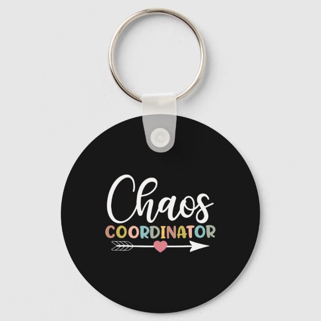 Chaos Coordinator Back to School Keychain (Front)