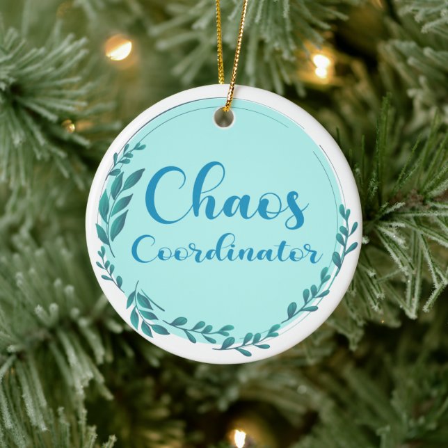 Chaos Coordinator Ceramic Ornament (Tree)