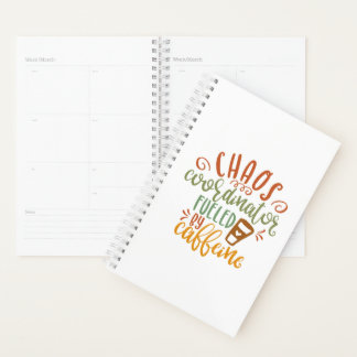 Chaos Coordinator Coffee Related Planner