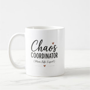 Chaos Coordinator Custom Name Funny Mom Coffee Mug