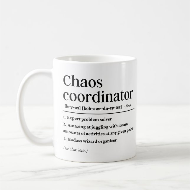 Chaos coordinator definition  coffee mug (Left)