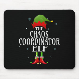 Chaos Coordinator Elf Xmas Groupe Matching Pajama Mouse Pad