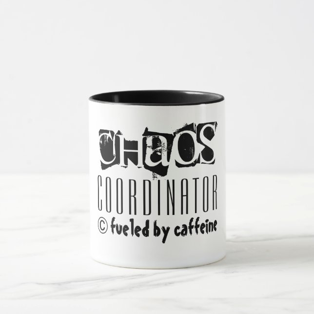 CHAOS COORDINATOR FUELED BY CAFFEINE MUG (Center)