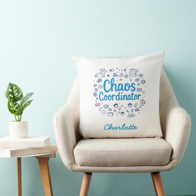 Chaos Coordinator | Funny Mother's Day Gift | Throw Pillow (Chair)