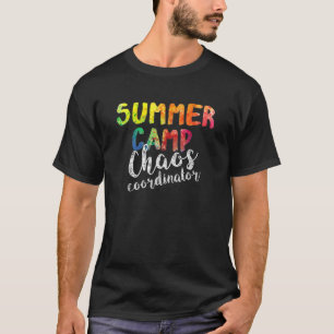 Chaos Coordinator Funny Summer Camp Counsellor T-Shirt