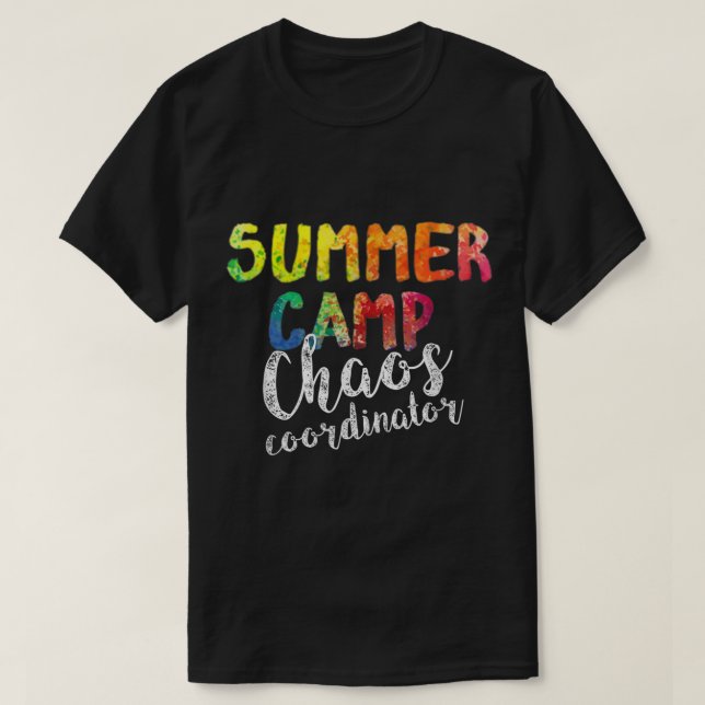 Chaos Coordinator . Funny Summer Camp Counsellor  T-Shirt (Design Front)