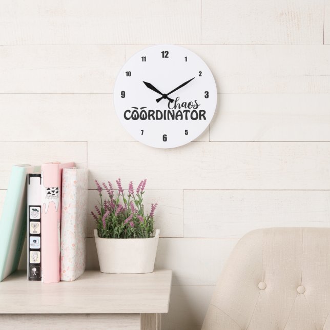 Chaos Coordinator Funny Typography Art Large Clock (Reading Room)