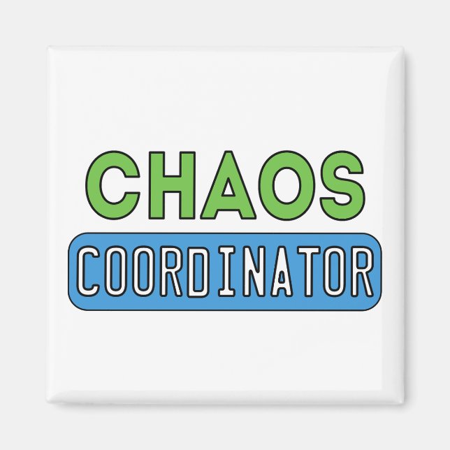 Chaos Coordinator Magnet (Front)