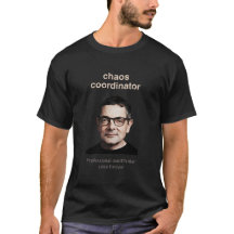 Chaos Coordinator – Meme Edition T-Shirt