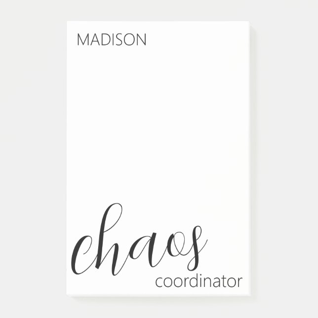 Chaos Coordinator Modern Black Script Name Post-it Notes (Front)