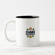 Chaos Coordinator Mom Dad special