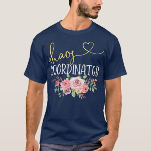 Chaos Coordinator Mom Women Nurse Teacher Christma T-Shirt